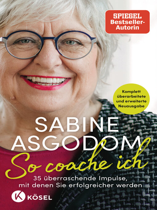Title details for Sabine Asgodom--So coache ich by Sabine Asgodom-Brockert - Available